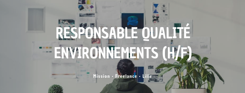  Responsable Qualité des Environnements