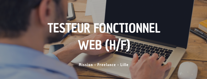 Testeur Fonctionnel Web