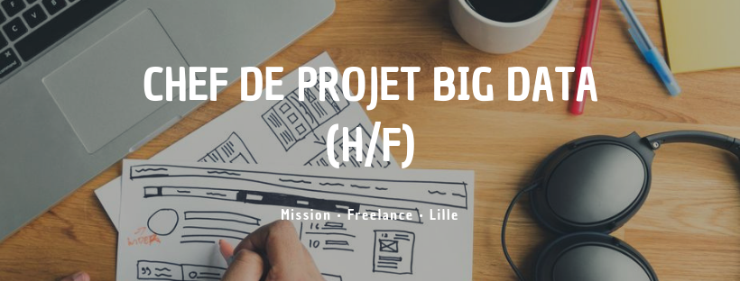  Chef de Projet Big Data