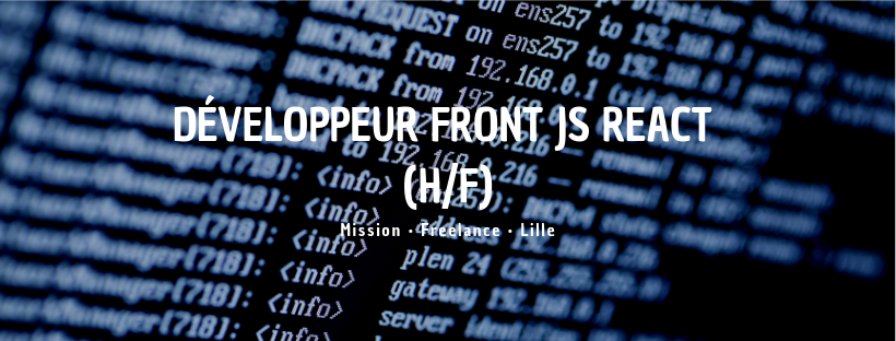 Développeur Front JS React (H/F)