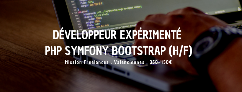 Développeur expérimenté PHP Symfony Bootstrap (H/F)