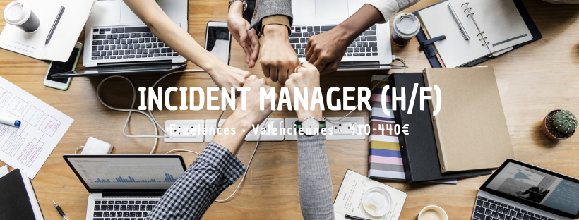 Incident Manager (H/F)