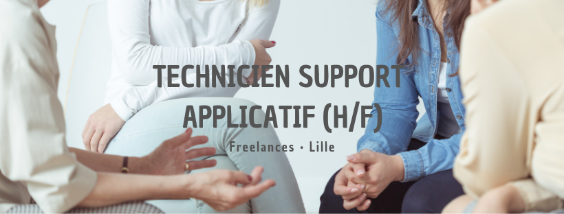 Technicien Support applicatif (H/F)