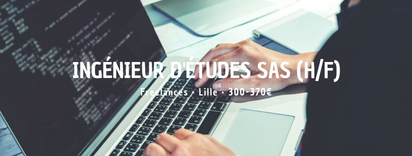 Ingénieur d'études SAS (H/F)