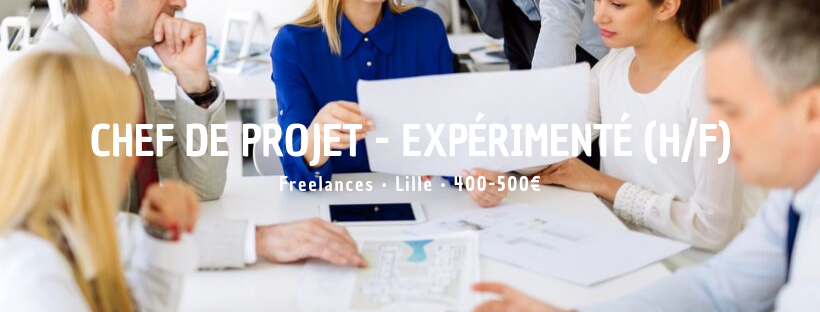 Chef de projet - Expérimenté (H/F)