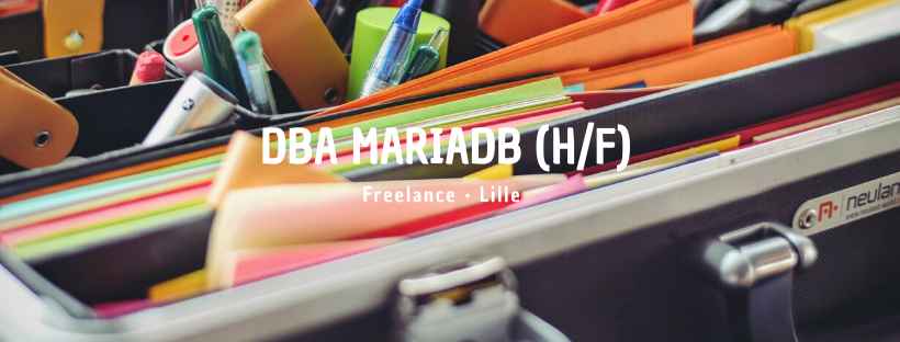 DBA MariaDB (H/F)