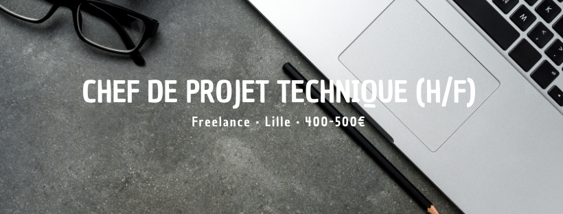 Chef de Projet Technique (H/F)
