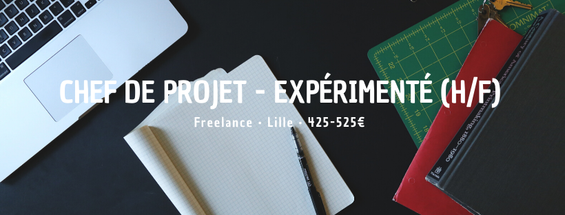 Chef de Projet - Expérimenté (H/F)