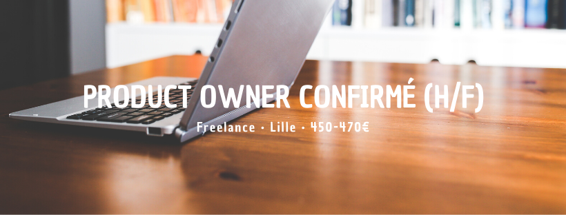 Product Owner confirmé (H/F)