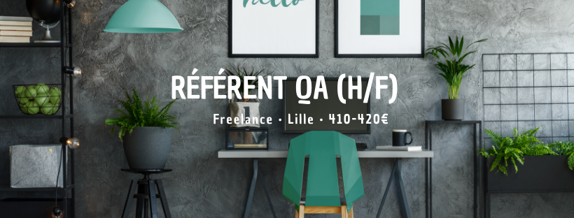 Référent QA (H/F)