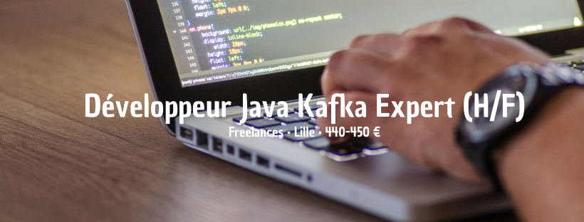 Développeur Java Kafka Expert