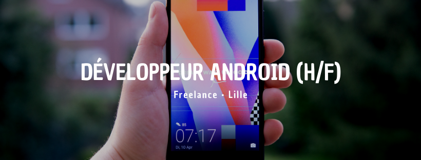Développeur Android (H/F)