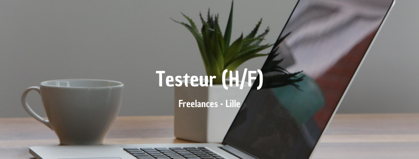 testeur (H/F)