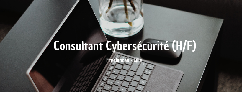 Consultant Cybersécurité