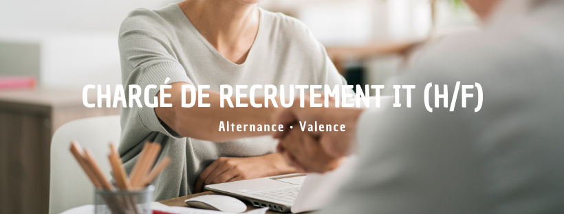Chargé de recrutement IT (H/F) en alternance